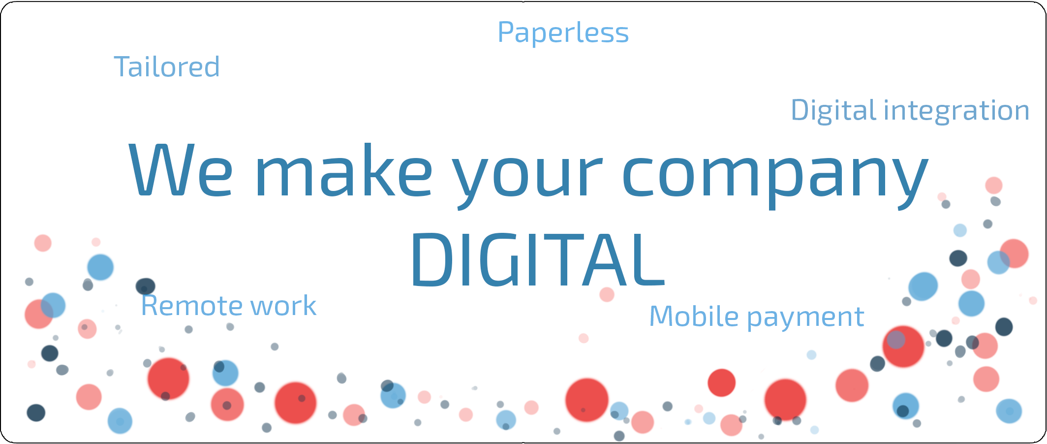 We make your company digital